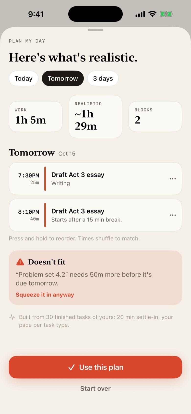 Veldar's Plan my day screen for tomorrow. Two work blocks are listed with times, a note says Problem set 4.2 doesn't fit, a hint says press and hold to reorder, and a Use this plan button sits at the bottom.